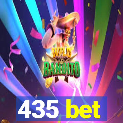 435 bet